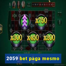 2059 bet paga mesmo